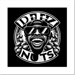 deez nuts Posters and Art